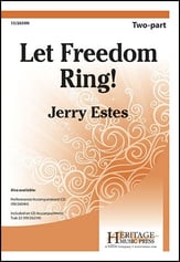 Let Freedom Ring! Two-Part choral sheet music cover